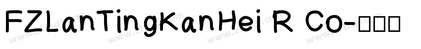 FZLanTingKanHei R Co字体转换
